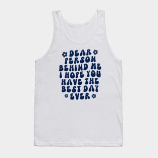 Best Day Ever Tank Top